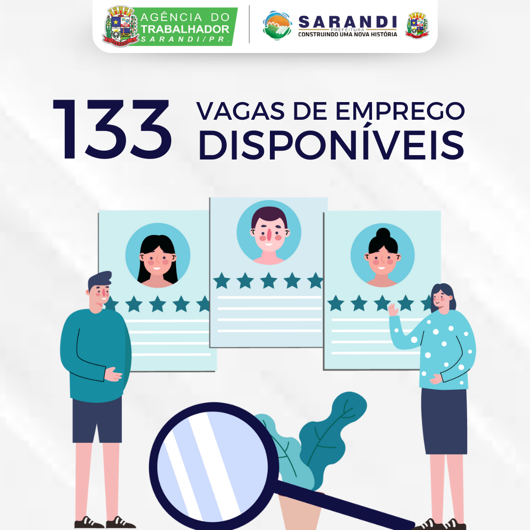 A Agência do Trabalhador de Sarandi tem 133 vagas disponíveis para esta semana